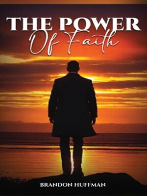cover image of The Power of Faith